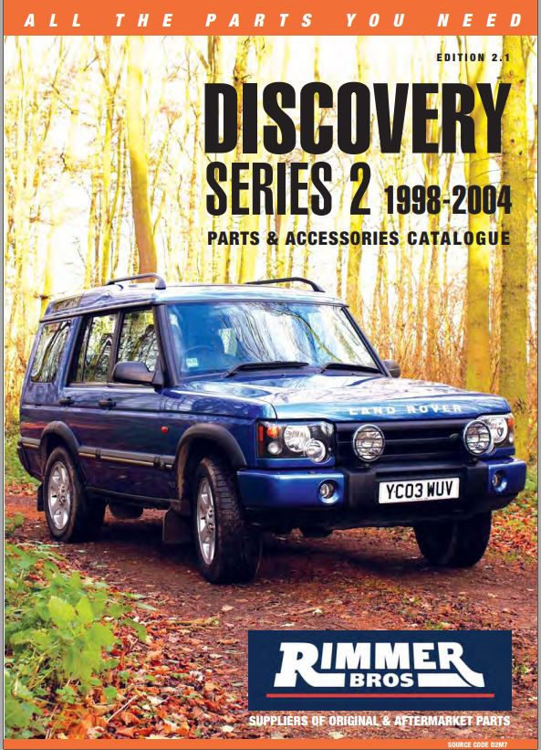 DISCOVERYSERIES 219982004PARTS & ACCESSORIES CATALOGUE — Land Rover