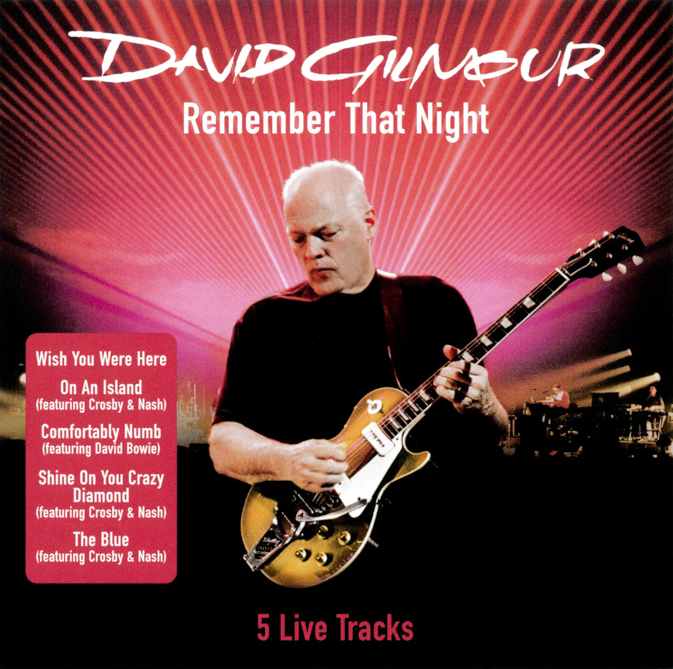 От и до: David Gilmour — Remember That Night (2007) — DRIVE2