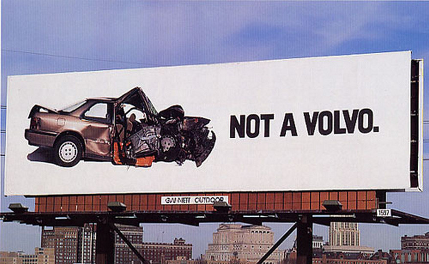 Реклама автомобилей слоганы. Реклама безопасности Вольво 740. Реклама Вольво. Рекламный плакат Volvo. Реклама Вольво безопасность.