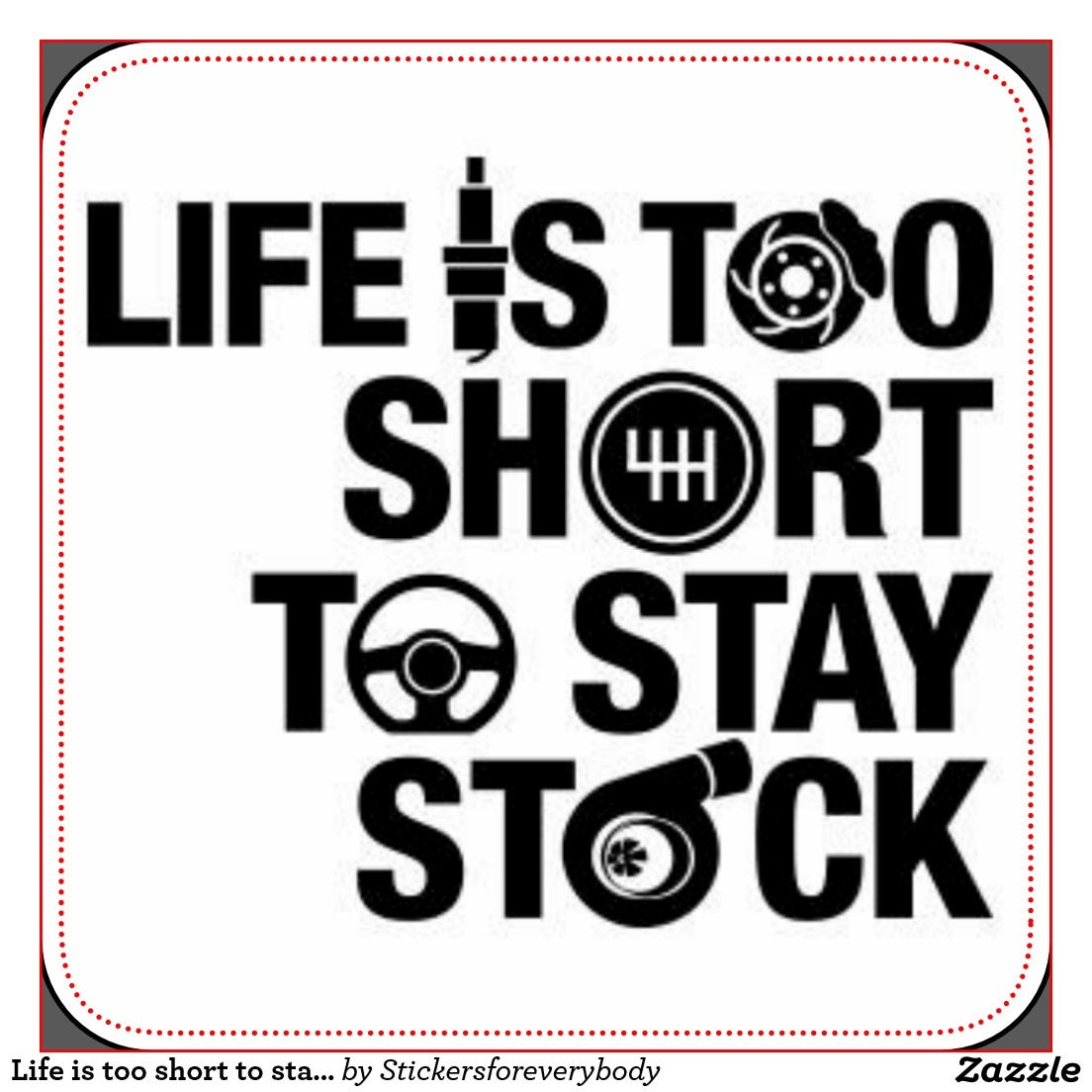 Life is. Life is. Life is. Life is. Life is too short to drive boring cars футболка.
