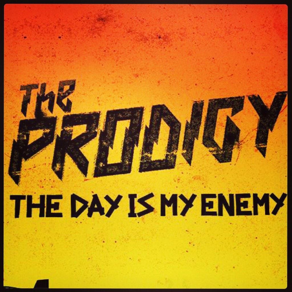 My enemy. The Prodigy - the Day is my Enemy (2015). Альбом Prodigy the Day is my Enemy. The Day is my Enemy the Prodigy обложка. Prodigy 2015.