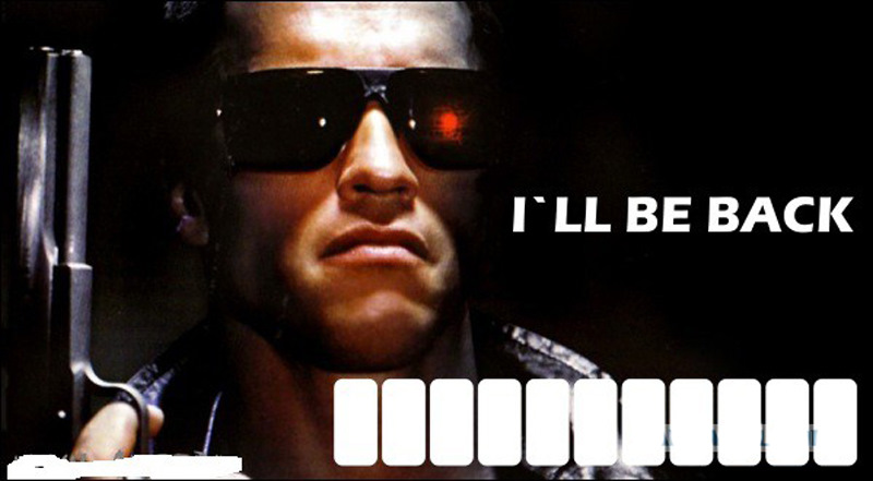 Я вернулся терминатор. I'll be back табличка. Терминатор i'll be back. Я вернулся терминатор. Терминатор мем.