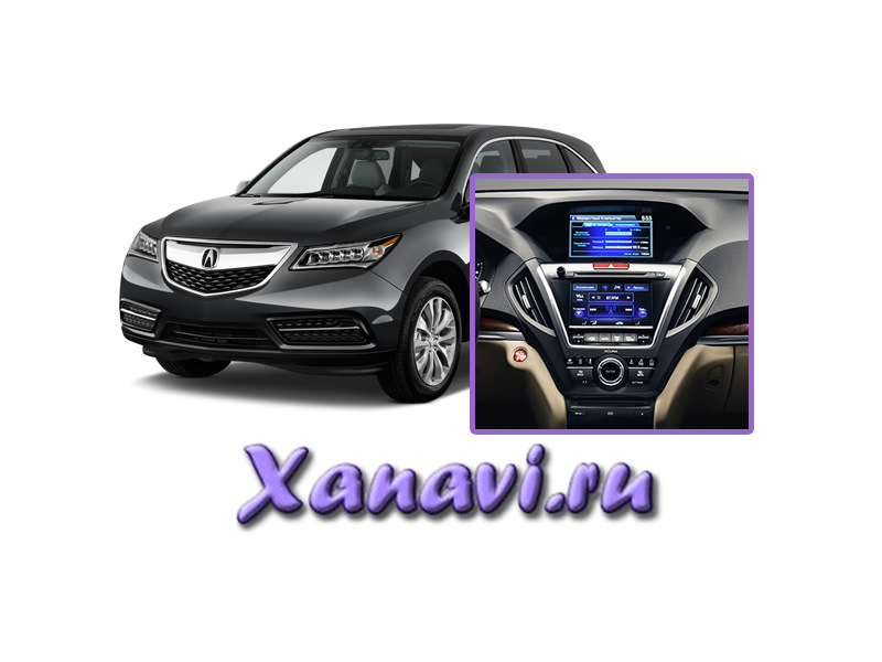 Acura MDX (2013-2017)-установка нештатной навигации на android (Xanavi ...