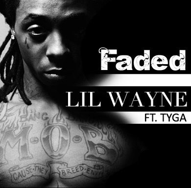 Faded - Tyga 