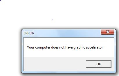 Current error. Your Computer does not have graphic Accelerator дальнобойщики 2. Your Computer does not have graphic Accelerator. Invalid procedure Call or argument vba.