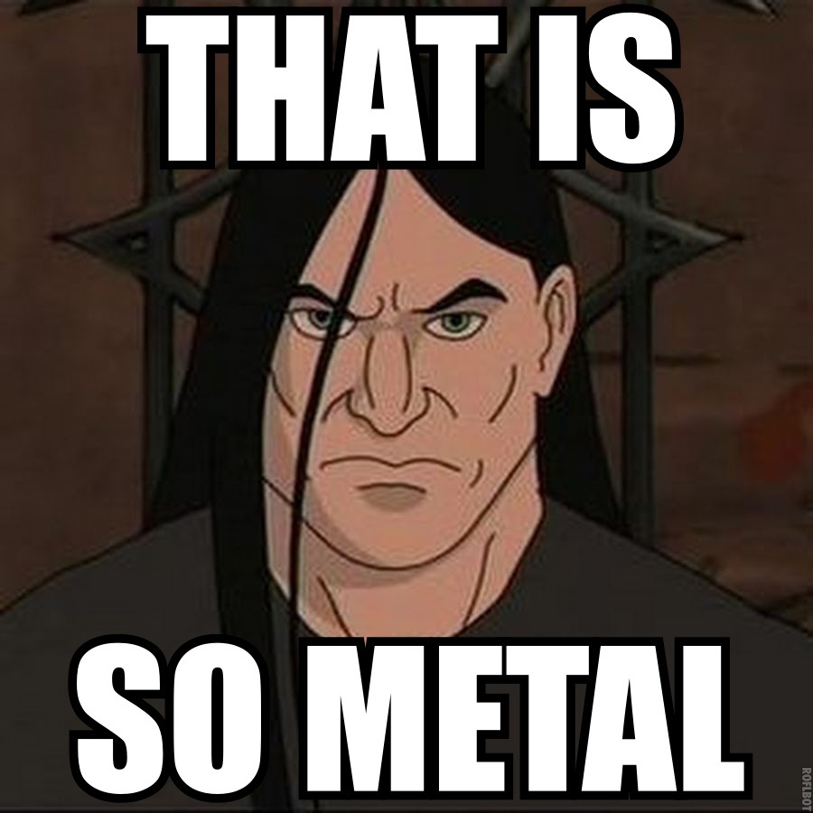 Metal memes. Металл Мем. Метал мемы. Брутал Мем. Brutal Metal Мем.